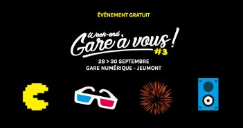 Retour du week-end Gare à Vous du 28 au 30 septembre à Jeumont !